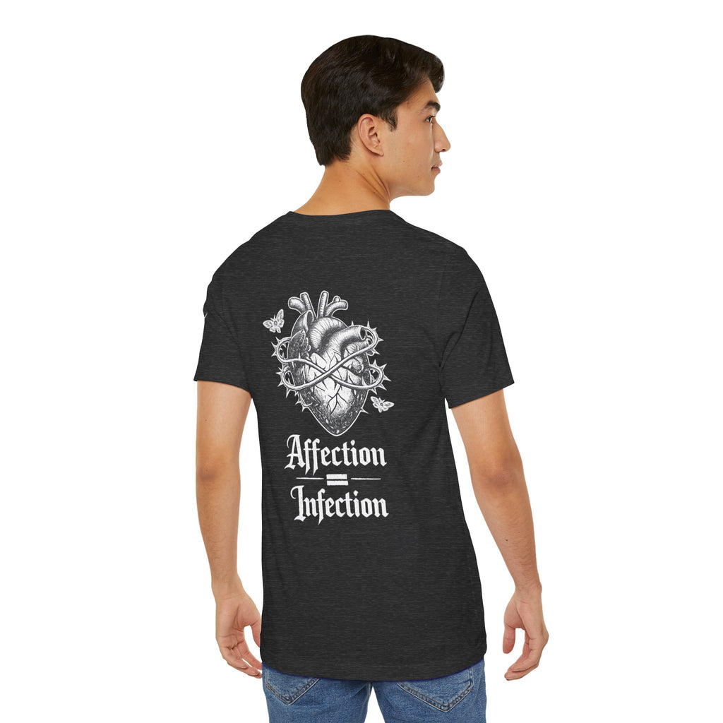 Affection = Infection T-Shirt : Thornheart Edition